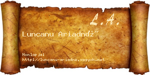 Luncanu Ariadné névjegykártya